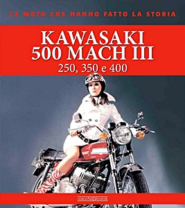 Book: Kawasaki 500 Mach III - 250, 350 e 400