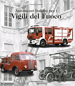 Livre : Automezzi italiani per i vigili del fuoco