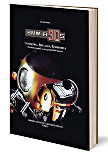 Książka: BMW R90S - Conoscerla, sceglierla, restaurarla