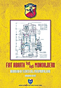 Boek: Fiat Abarth 595 / 695 monoalbero - Radiografia