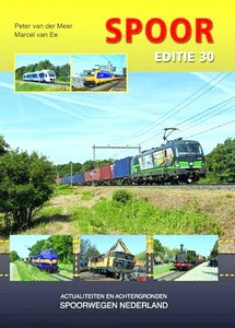 Książka: Spoor 30 - Actualiteiten en achtergronden Spoorwegen Nederland 