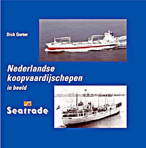 Nederlandse koopvaardijschepen (13) - Seatrade