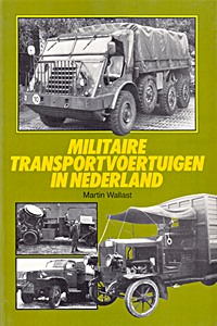 Militaire transportvoertuigen in Nederland