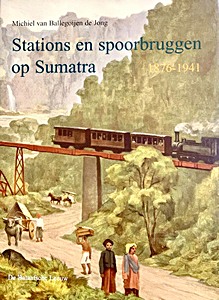 Spoorwegstations op Sumatra 1870-1941