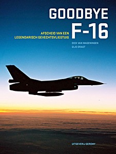 Livre: Goodbye F-16