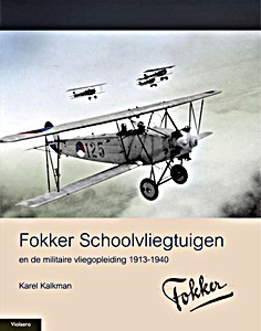 Boek: Fokker schoolvliegtuigen 1913-1940