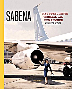 Książka: Sabena - Het turbulente verhaal van een pionier 