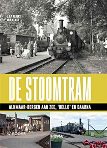Książka: De stoomtram Alkmaar-Bergen aan Zee