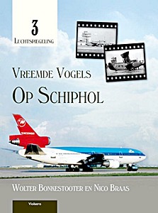 Boek: Vreemde vogels op Schiphol