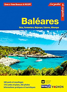 Boek: Baléares - Ibiza, Formentera, Majorque, Cabrera, Minorque (Guide Imray Vagnon)