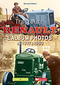 Książka: Tracteurs Renault - L'album photos de 1917 a 1950