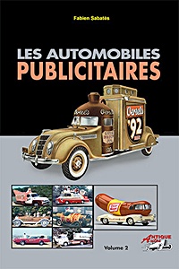 Livre: Les automobiles publicitaires (volume 2)