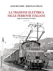 Livre: La trazione elettrica nelle ferrovie italiane (1)