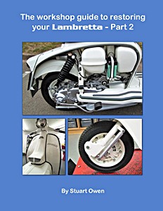 Book: The Workshop Guide To Restoring Your Lambretta (2)