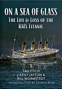Buch: On a Sea of Glass : Life and Loss of the RMS Titanic