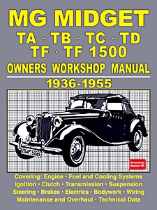 MG Midget TA - TB - TC - TD - TF - TF 1500 (1936-1955)