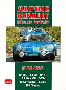 Buch: Alpine Renault - A106, A108, A110, A310, A610 (1958-1995) - Brooklands Ultimate Portfolio