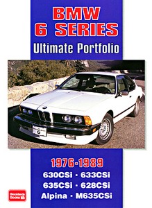 Buch: BMW 6 Series (1976-1989) - Brooklands Ultimate Portfolio