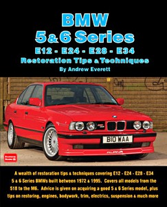 Book: BMW 5 & 6 Series (E12, E24, E28, E34) - Restoration Tips & Techniques 
