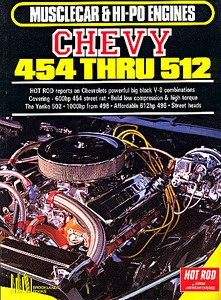 Livre : Chevy 454 thru 512 (Musclecar & Hi Po Engines)