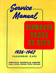 Buch: Plymouth, Dodge, De Soto Passenger Cars (1936-1942) - Official Service Manual 