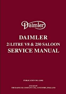 Livre: Daimler 2 ½ Litre V8 and 250 Saloon - Official Service Manual 
