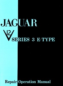 Buch: Jaguar E-Type V12 - Series 3 - Official Repair Operation Manual 