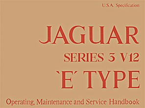 Buch: Jaguar E-Type V12 - Series 3 (1971-1974) - Operating, Maintenance and Service Handbook (USA) 