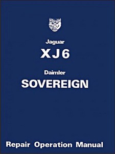 Livre: Jaguar XJ6 & Daimler Sovereign - Series 2 (1974-1979) - Official Repair Operation Manual 
