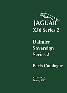 Boek: Jaguar XJ6 & Daimler Sovereign - Series 2 (1972-1979) - Official Parts Catalogue 