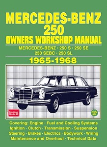 Boek: Mercedes-Benz 250 - 250 S, 250 SE, 250 SEbc (W108) / 250 SL (W113) (1965-1968) - Owners Workshop Manual
