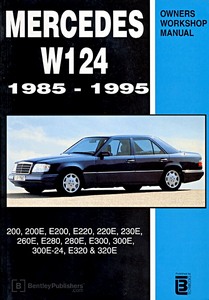 Buch: Mercedes W124 - 4 & 6 Cylinder Petrol (1985-1995) 
