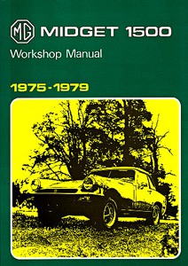 Livre: MG Midget 1500 (1975-1979) - Official Workshop Manual 