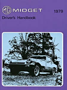 Livre : MG Midget Mk 3 - Official Driver's Handbook (USA 1979) 