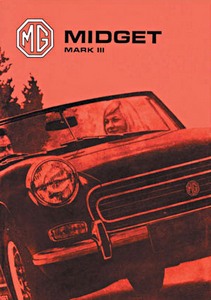 Livre : MG Midget Mk 3 - Official Driver's Handbook (GB 1967-1974) 