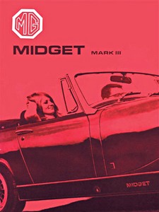 Livre : MG Midget Mk 3 - Official Driver's Handbook (USA 1967-1972) 
