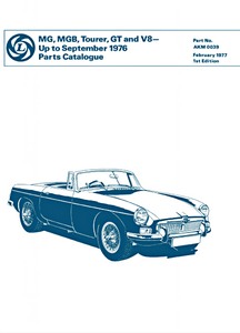 Buch: MG MGB Tourer, GT and V8 (< 9/1976) - Parts Catalogue