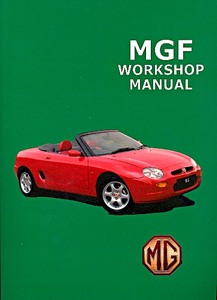 Książka: MG MGF - Official Workshop Manual 