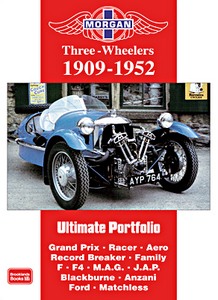 Boek: Morgan Three-Wheelers (1909-1952) - Brooklands Ultimate Portfolio