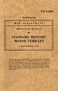 Book: United States Standard Military Motor Vehicles (War Department September 1943 edition of TM 9-2800) 