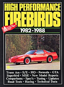 Livre: High Performance Firebirds (1982-1988) - Brooklands Portfolio