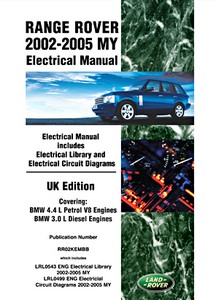 Livre : Range Rover (2002-2005 MY) - Official Electrical Manual (UK Edition) 