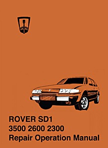 Buch: Rover 3500, 2600, 2300 (SD1) - Repair Operation Manual 