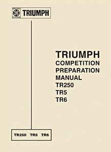 Livre: Triumph TR250, TR5, TR6 - Competition Prep Manual