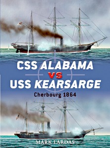 Okładka książki CSS Alabama vs USS Kearsarge - Cherbourg 1864