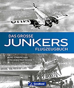 Das grosse Junkers Flugzeugbuch