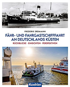 Cover des Buches: Fähr- und Fahrgastschifffahrt an Deutschlands Küsten