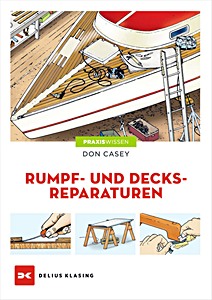 Cover des Buches: Rumpf- und Decksreparaturen - 
Kunststoffyachten