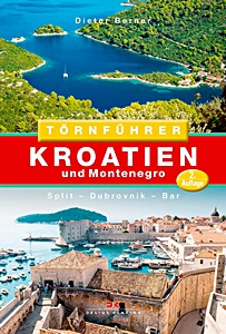 Portada del libro: Törnführer Kroatien und Montenegro: Split - Dubrovnik - Bar