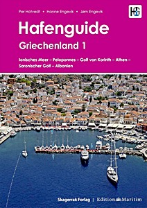 Cover des Buches: Hafenguide Griechenland 1: Ionisches Meer - Peloponnes - Golf von - Korinth - Athen - Saronischer Golf - Albanien | Delius Klasing